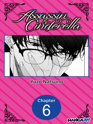 cover image of Assassin & Cinderella, Chapter 6